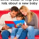 Great books to help you talk about a new baby