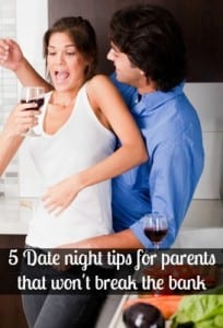 5 Date night tips for parents that won't break the bank