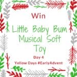 Win a Little Baby Bum Musical Soft Toy #EarlyAdvent