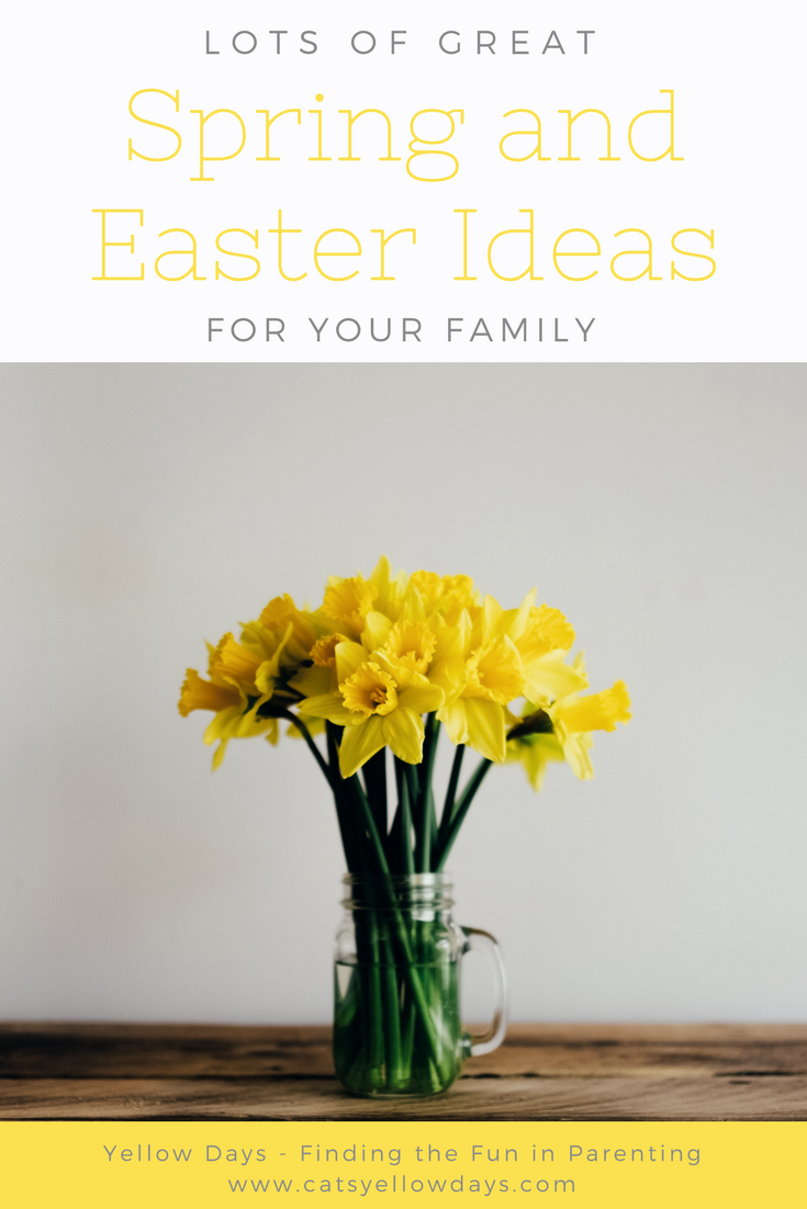 Fabulous Spring and Easter ideas for your family