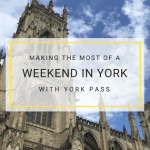 Things to do in York with kids and saving money with York Pass