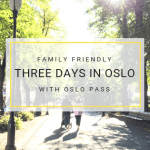 things to do in Oslo with kids - Oslo Pass