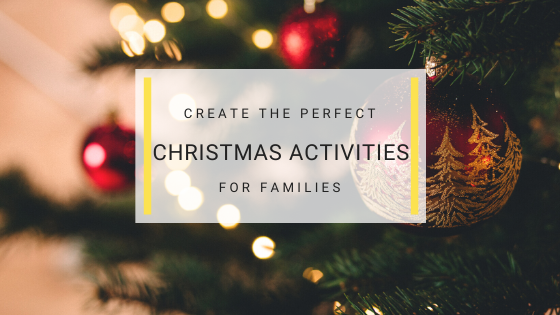 Christmas Fun - Christmas Activities for Families